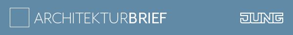 JUNG ArchitekturBrief – Audio